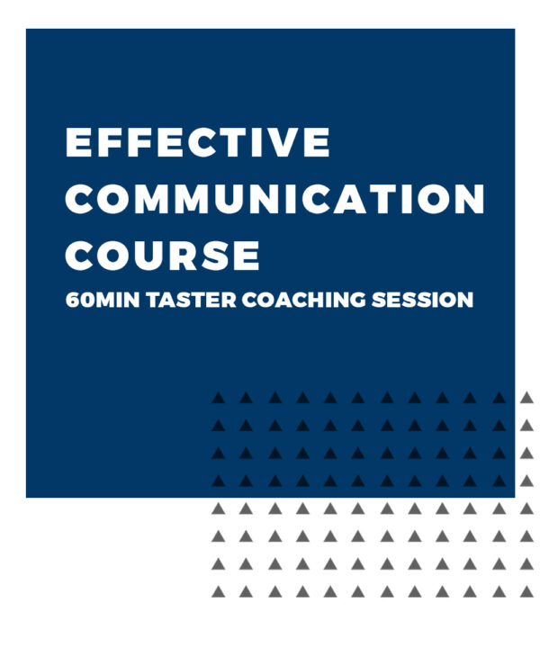 An image displaying text which is the title of the course: Effective Communication Course, Taster Coaching Session