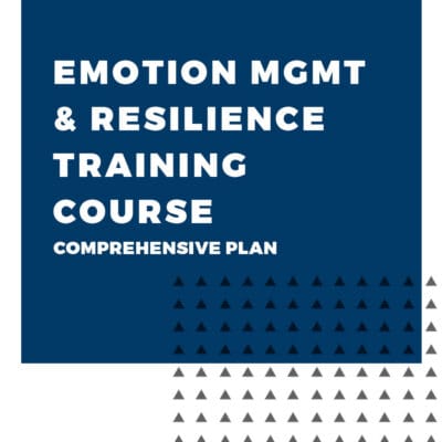 An image displaying text which is the title of the course: Emotion Management & Resilience Training Course, Comprehensive Coaching Plan