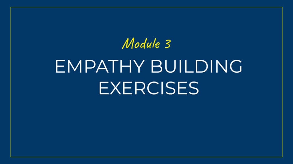 Image of Empathy building exercises Module