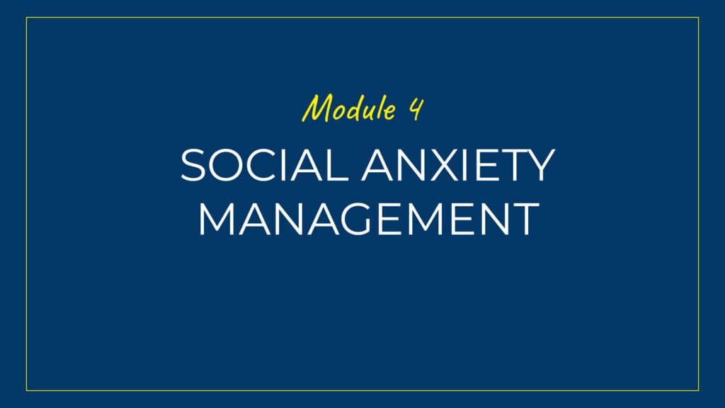 Image of Social Anxiety Management Module