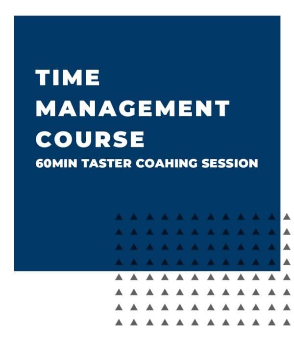 An image displaying text which is the title of the course: Time Management Course, Taster Coaching Session