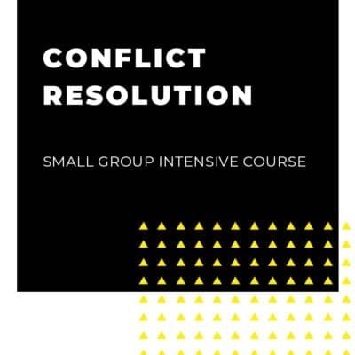 An image displaying text which is the title of the course: Conflict Resolution, 1 Day Intensive Small Group Training