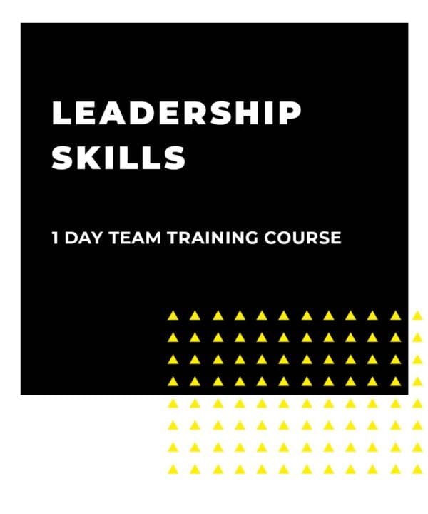 An image displaying text which is the title of the course: Leadership Skills 1 Day Team Training